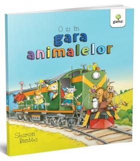 O zi in gara animalelor, Editura Gama, 2-3 ani +