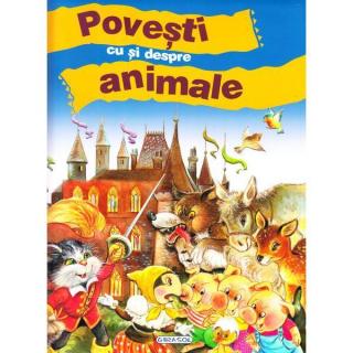 Povesti cu si despre animale, GIRASOL, 2-3 ani +