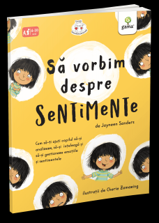 Sa vorbim despre sentimente, Editura Gama, 4-5 ani +