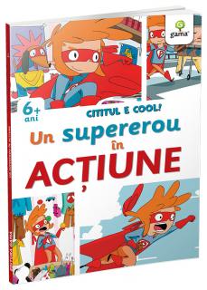 Un super erou in actiune