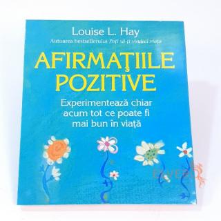 Afirmatiile pozitive, Louise L. Hay