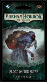 Arkham Horror: The Card Game ,   Blood on the Altar: Mythos Pack