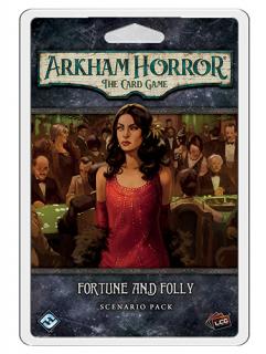 Arkham Horror: The Card Game ,   Fortune and Folly: Scenario Pack