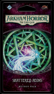 Arkham Horror: The Card Game ,   Shattered Aeons: Mythos Pack