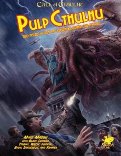 Call of Cthulhu RPG - Pulp Cthulhu