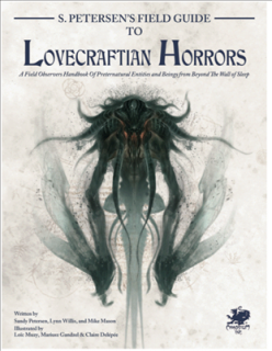 Call of Cthulhu RPG - S. Petersens Field Guide to Lovecraftian Horrors