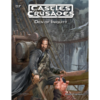 Castles and Crusades RPG: Den of Iniquity