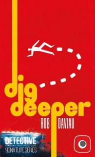 Detective: Signature Series ,   Dig Deeper