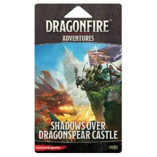 Dungeons and Dragons: Dragonfire: Adventures ,   Shadows Over Dragonspear Castle
