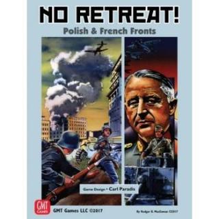 No Retreat! 3: The French and Polish Fronts