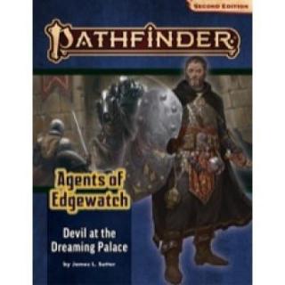 Pathfinder Adventure Path: Devil at the Dreaming Palace (Agents of Edgewatch 1 of 6)