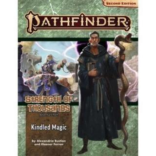 Pathfinder Adventure Path: Kindled Magic (Strength of Thousands 1 of 6) (P2)