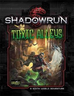 Shadowrun: Toxic Alley