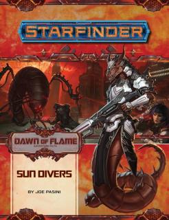 Starfinder Adventure Path  15: Sun Divers (Dawn of Flame 3 of 6)