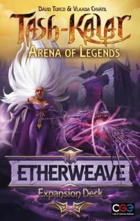 Tash-Kalar: Arena of Legends ,   Etherweave