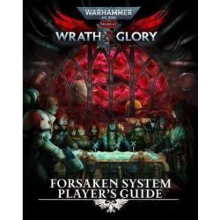 Warhammer 40000 Roleplay Wrath  Glory Forsaken System Players Guide