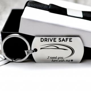 Breloc auto personalizat, Drive Safe, otel inoxidabil