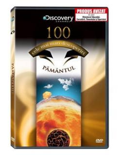 100 cele mai mari descoperiri Pamantul