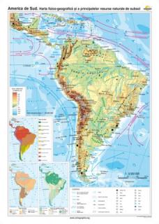 America de Sud: Harta fizico-geografica si a principalelor resurse naturale de subsol