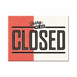Magnet 6x8 cm Closed - Inchis