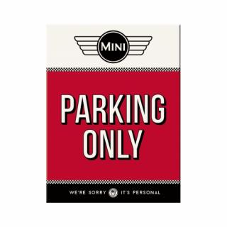 Magnet 6x8 cm Mini - Parking Only - Parcare doar pentru Mini