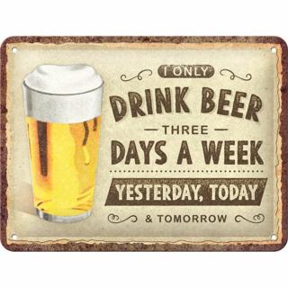 Placa decor metalica 15x20 Drink Beer Three Days - Beau bere 3 zile