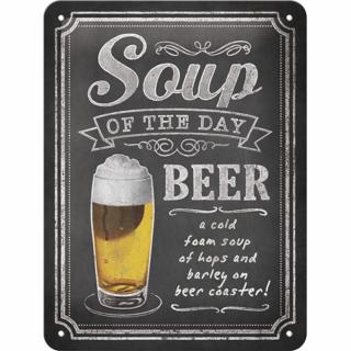 Placa decor metalica 15x20 Soup of the Day Beer - Bere- Supa zilei