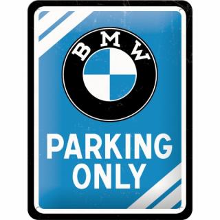 Placa metalica 15X20 BMW - Parking Only Blue - Parcare doar pentru BMW - Albastru