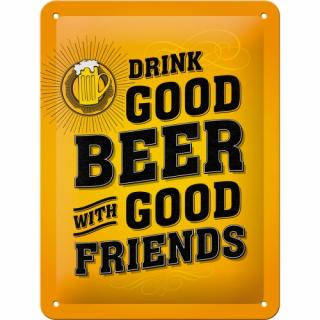 Placa metalica 15X20 Drink Good Beer - Beti bere buna