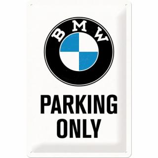 Placa metalica 20x30 BMW - Parking Only White - Parcare doar pentru BMW - pe alb