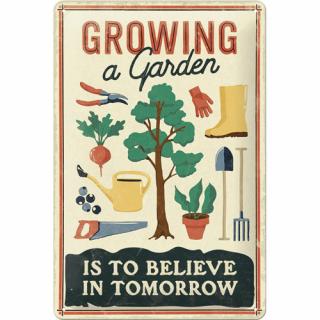 Placa metalica 20x30 Growing a Garden - Sa ingrijesti o Gradina