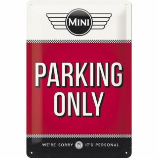 Placa metalica 20x30 Mini - Parking Only - Parcare doar pentru Mini