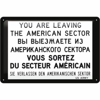 Placa metalica 20X30 You are leaving - Parasiti Sectorul American