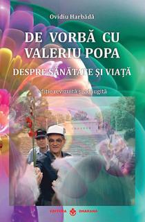 De vorba cu Valeriu Popa despre sanatate si viata - contine DVD
