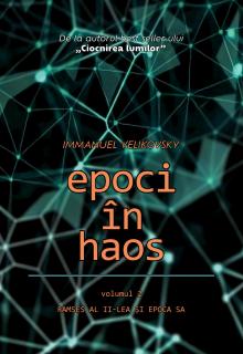 Epoci in Haos - volumul 2: Ramses al II-lea si epoca sa