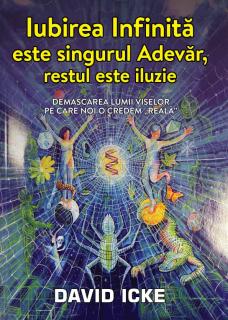 Iubirea infinita este singurul adevar, restul este iluzie