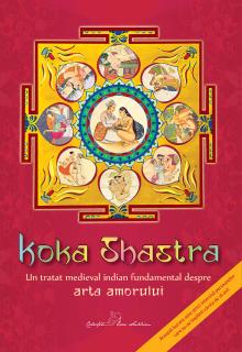 Koka Shastra ,   Un tratat medieval indian fundamental despre arta amorului