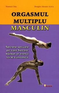 Orgasmul multiplu masculin - secrete sexuale pe care fiecare barbat ar trebui sa le cunoasca