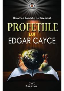 Profetiile lui Edgar Cayce