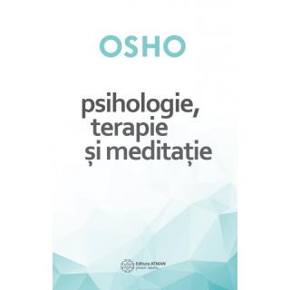 Psihologie, terapie si meditatie