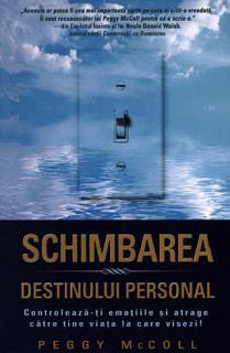 Schimbarea destinului personal