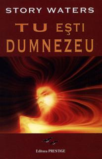 Tu esti Dumnezeu