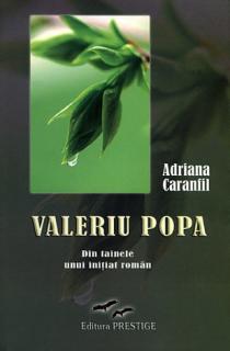 Valeriu Popa - din tainele unui initiat roman