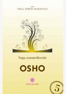 Yoga, o noua directie