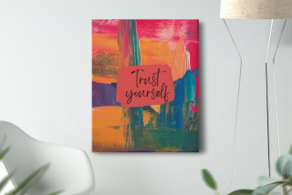Tablou Canvas Trust Yourself